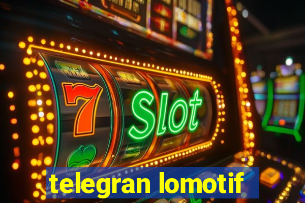 telegran lomotif